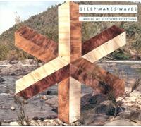 sleepmakeswaves - and So We Destroyed Everything [Import]