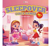 Sleepover Party Activity Book for Girls Ages 6-12: 80+ Fun Games, Crafts, DIY Ideas, and Sleepover Challenges | Perfect for Birthday Parties, Pajama Nights, and BFF Fun