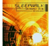 Sleepwalk - Retrospect 94-96