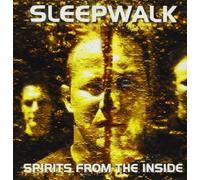 Sleepwalk - Spirits from The Inside [Import]
