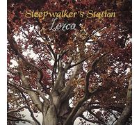Sleepwalker's Station - Lorca