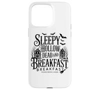Sleepy Hollow Dead and Breakfast, Veuillez réserver à l'avance Coque pour iPhone 15 Pro Max