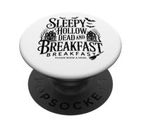 Sleepy Hollow Dead and Breakfast, Veuillez réserver à l'avance PopSockets PopGrip Adhésif