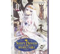 Sleepy Princess in the Demon Castle - Tome 11