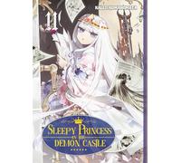 Sleepy Princess in the Demon Castle - Tome 11 Kagiji Kumanomata (Auteur), Kagiji Kumanomata (Illustration), Kagiji Kumanomata (Scénario)