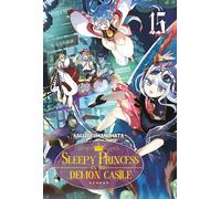 Sleepy Princess in the Demon Castle - Tome 15