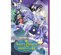 Sleepy Princess in the Demon Castle - Tome 17