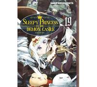 Sleepy Princess in the Demon Castle - Tome 19