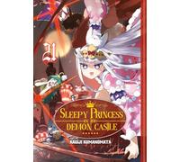 Sleepy Princess in the Demon Castle - Tome 21