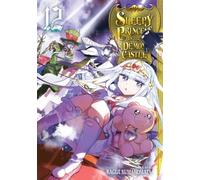 Sleepy Princess In The Demon Castle, Vol. 12