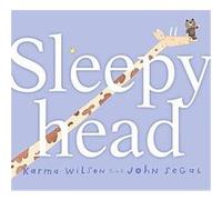 Sleepyhead Karma Wilson (Auteur)