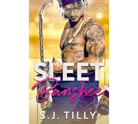 Sleet Banshee: Book Three of the Sleet Series