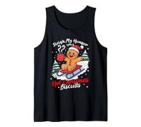 Sleigh My Hunger with a Hot Christmas Biscuits Débardeur