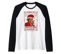 Sleigh My Name Humour Père Noël Trump Manche Raglan
