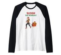 Sleigh The Workout Joyeux Noël Bonne Année Funny Gym Manche Raglan