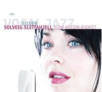 Slettahjell Solveig - Silver: Slow Motion Quintet [Import]
