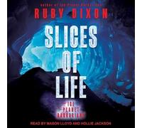 Slices of Life (Ice Planet Barbarians)