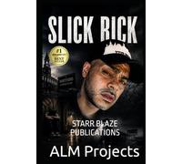 Slick Rick: STARR BLAZE PUBLICATIONS