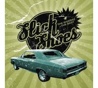 SHOES, SLICK - Biggest & The Best