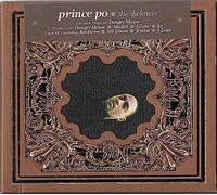 Slickness by PRINCE PO (2004-07-27)