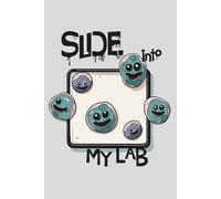 Slide into My Lab: Funny Dot Grid Notebook for Pathologists & Lab Technicians | 200 Pages | 6x9 in | Microscope Slide-Themed Cover - Ideal for Notes, Lab Records, or Gag Gifts