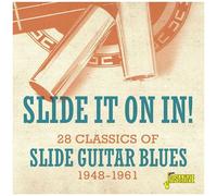 Various Artists – Slide It on in !
