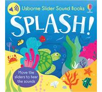 Slider Sound Books: Splash! Livre