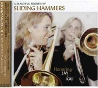 Sliding Hammers - Beautiful Friendship-Honoring [Import]
