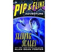 Sliding Scales, Adventures of Pip and Flinx Alan Dean Foster (Auteur)