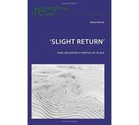 'Slight Return': Paul Muldoon's Poetics of Place (Reimagining Ireland) - [Version Originale] Inconnu (Auteur)