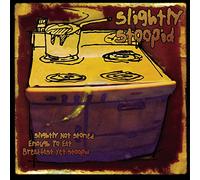 Slightly Stoopid - Slightly Not Stoned Enough to Eat Breakfast Yet