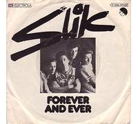 Slik - Forever And Ever / Again My Love [Vinyl Single 7'']
