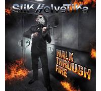 Slik Helvetika - Walk Through Fire