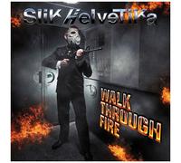 Slik Helvetika - Walk Through Fire [Compact Discs]