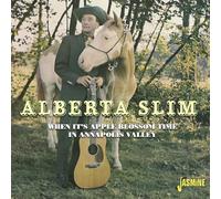 Slim, Alberta - When It's Apple Blossom Time in Annapolis Valley [Import]