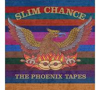 Slim Chance - The Phoenix Tapes
