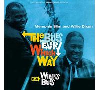 Slim / Dixon / the Blues Every Which Way