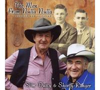 Slim Dusty & Shorty Ranger - Men from Nulla-Reunited and Revisited [Aus. Import]