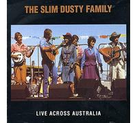 Slim Family Dusty - Live Across Australia [Import]