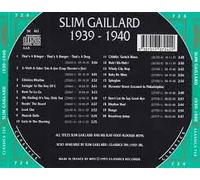 Slim Gaillard - The Chronogical Classics Collection - 1939 / 1940