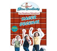 Slim Goodbody Matematicos: Hacer Decenas