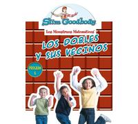 Slim Goodbody Matematicos: Los Dobles Y Sus Vecino