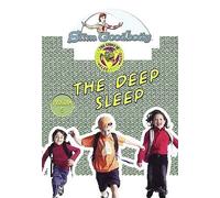 Slim Goodbody Read Alee Deed: The Deep Sleep