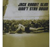 Slim, Jack -Rabbit- - Won't Stay Down
