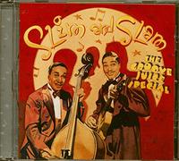 Slim & Slam - The Groove Juice Special