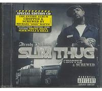 Slim Thug - Already Platinum-Chopped