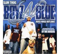 Slim Thug & Boyz N Blue - Slim Thug & Boyz N Blue
