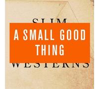 Slim Westerns Vol. 2