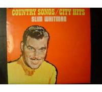 SLIM WHITMAN - country songs/city hits LP