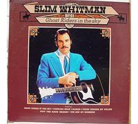 SLIM WHITMAN - ghost riders in the sky LP